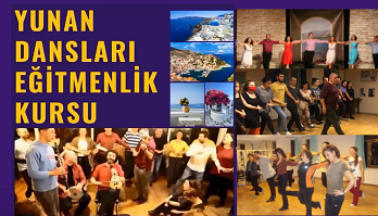 Yunan Dansları Eğitmenlik Kursu